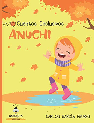 Anuchi: Cuento Inclusivo