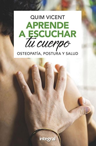 Aprende a escuchar tu cuerpo (SALUD)