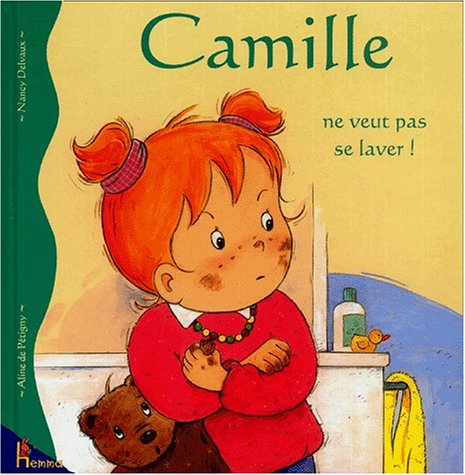 Camille ne veut pas se laver ! (Albums Camille)