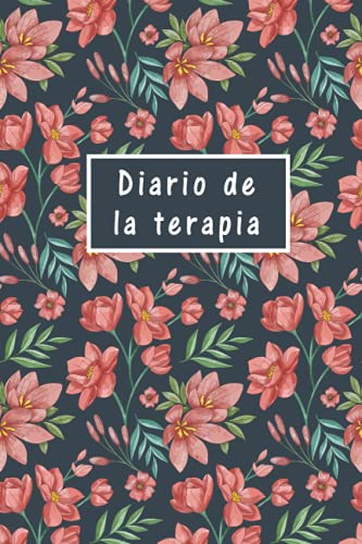 Diario de la Terapia: Terapeuta Toma de Notas Planificador y Libro de Registro, Registro de Citas de Clientes Horas Libro de Registro, Registro de ... Médico ... Idea de Regalo para Terapeuta.