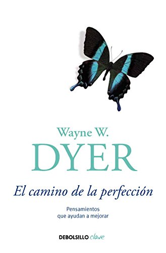 El camino de la perfección: Pensamientos que ayudan a mejorar (Clave)