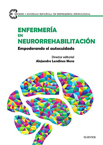 Enfermería en neurorrehabilitación: Empoderando el autocuidado