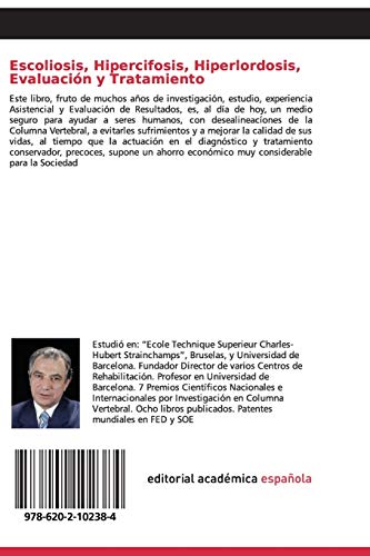 Escoliosis, Hipercifosis, Hiperlordosis, Evaluación y Tratamiento