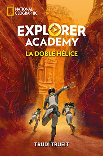 Explorer Academy 3. La doble hélice (NG Infantil y Juvenil)