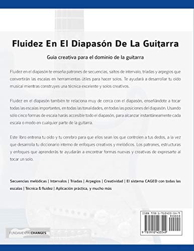 Fluidez en el diapasón de la guitarra: Edición en español: 2 (técnica de guitarra)