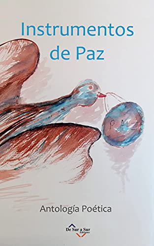 INSTRUMENTOS DE PAZ: Antología Poética (Poetas de Hoy)