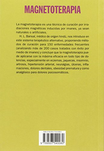 Magnetoterapia. Cura por los Campos Energéticos