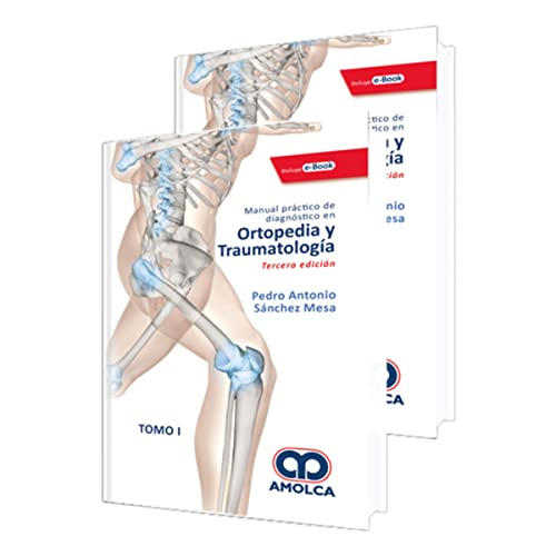 Manual Práctico de Diagnóstico en Ortopedia y Traumatología (2 Vols. + E-Book)