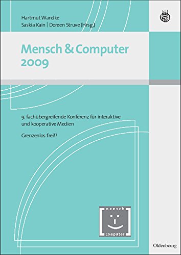 Mensch und Computer 2009 (Mensch & Computer – Tagungsbände / Proceedings) (German Edition)