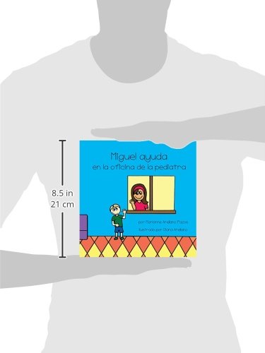 Miguel ayuda: en la oficina de la pediatra