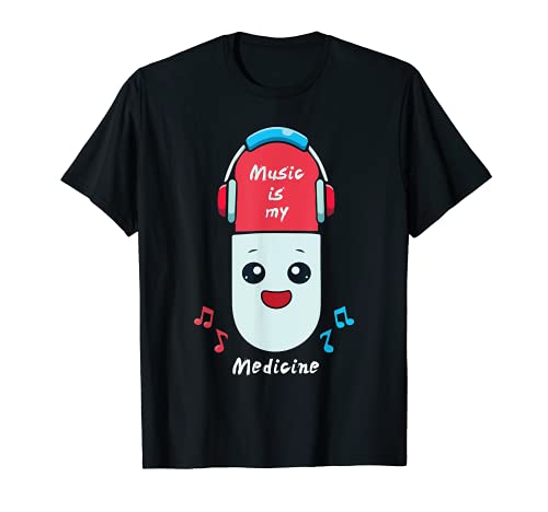 Music Is My Medicine Instrumento musical Amantes de la música Camiseta