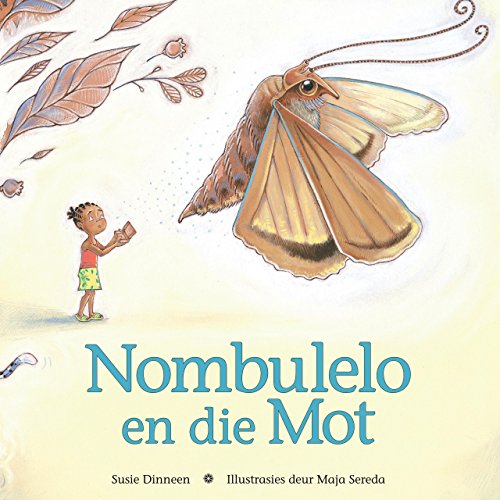 Nombulelo en die Mot (Afrikaans Edition)