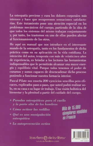 Osteopatía. Cómo Mejorar La Movilidad Y Elasticidad Del Cuerpo (Salud)