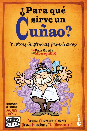 ¿Para qué sirve un cuñao? (Diversos)