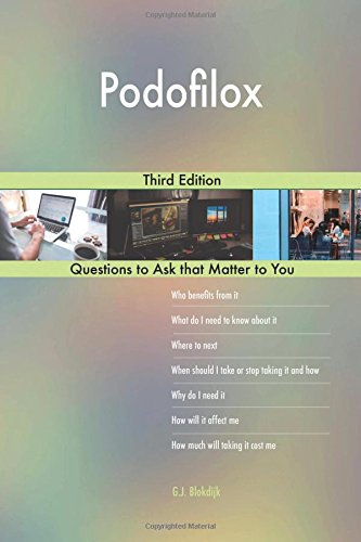 Podofilox; Third Edition