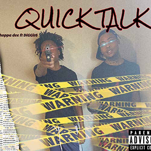 Quick Talk [Explicit]