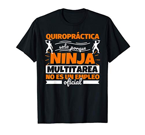 Quiropráctica regalo divertido ninja Camiseta