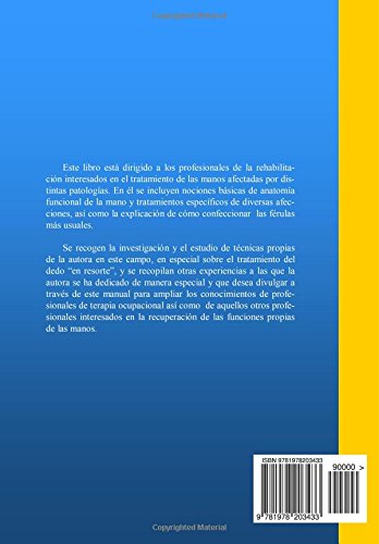 Rehabilitación funcional de las manos con artritis y artrosis: Prevención y tratamiento