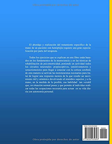 REHABILITACIÓN FUNCIONAL DEL MIEMBRO SUPERIOR DEL PACIENTE CON HEMIPLEJÍA: Recuperar la autonomía en Terapia Ocupacional