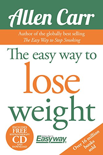 The Easy Way to Lose Weight [With CD (Audio)] (Allen Carr's Easyway)