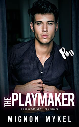 The Playmaker (Prescott Brothers Book 2) (English Edition)