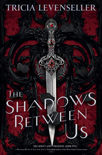 The Shadows Between Us (English Edition)