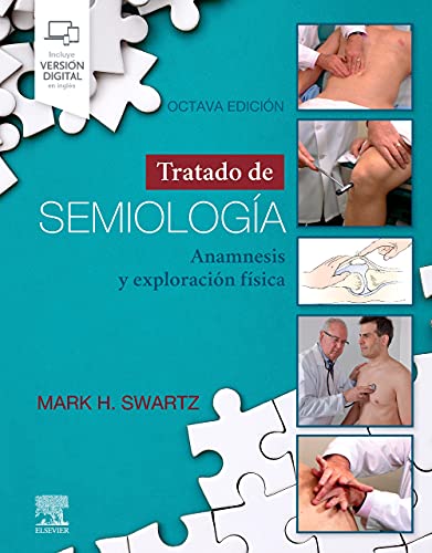 Tratado de semiología: Anamnesis y exploración física