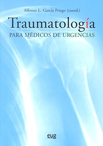 Traumatología para médicos de urgencias