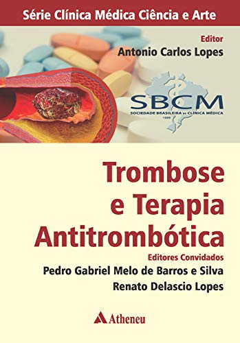 Trombose e Terapia Antitrombótica (eBook): A 12-Week Study Through the Choicest Psalms (Ser Clinic Med Ciencia e Arte) (Portuguese Edition)