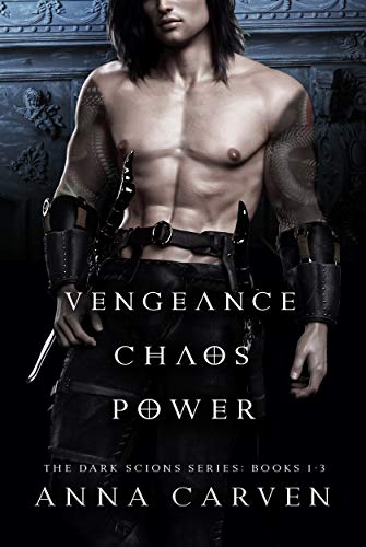 Vengeance, Chaos, Power: The Dark Scions Series Bundle Books 1-3 (English Edition)