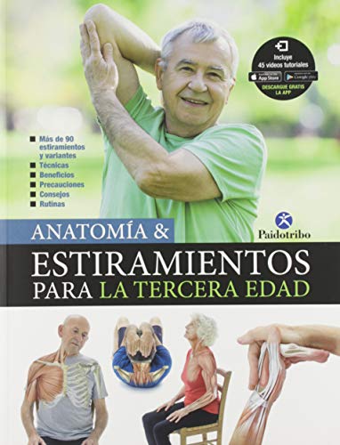 Anatomía & estiramientos para la tercera edad (Deportes)