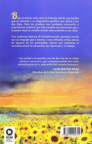 Bajo el mismo cielo (Historias de superación)