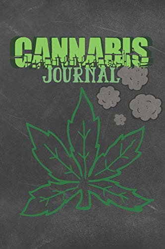 Cannabis Journal: Logbook Notebook to Review Encounters with Different Marijuana Strains