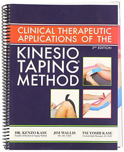 Clinical Therapeutic Applications Of The Kinesio Taping Method: 3rd Edition [Spiral bound]