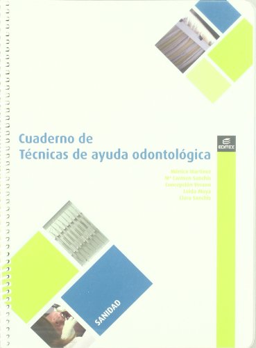 Cuaderno Técnicas odontológicas (Cuadernos de Trabajo)