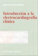 Introducción a la electrocardiografía clínica (Ariel Ciencias)