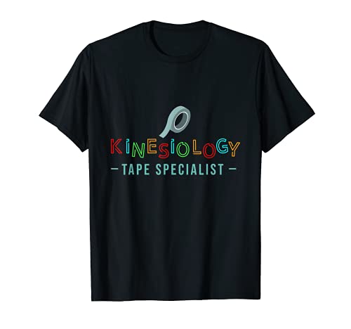 Kinesiólogo Kinesio-Taping Kinesiología Cinta Especialista Camiseta