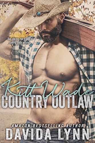 Kitt Wade: Country Outlaw (English Edition)