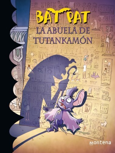 La abuela de Tutankamon/ Tutankhamon's Granny (Bat Pat) by Unknown(2008-07-01)