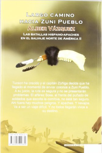 LARGO CAMINO HACIA ZUNI PUEBLO (Cuadernos De La Trinchera)