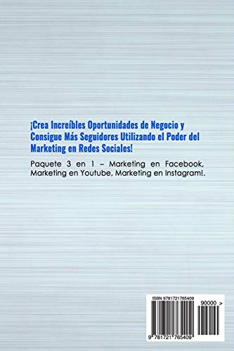 Marketing en Redes Sociales: Marketing en Facebook, Marketing en Youtube, Marketing en Instagram (Libro en Español/Social Media Marketing Book Spanish Version)