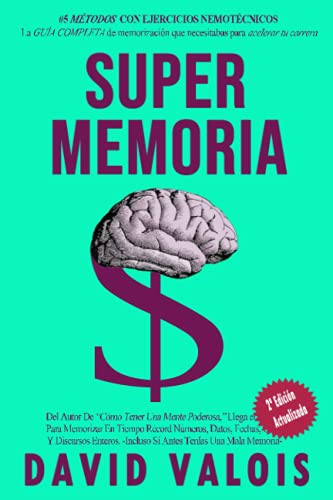 MÁXIMA MEMORIA. Cómo Mejorar Tu Memoria En Una Tarde: 5 (SUPERACIÓN PERSONAL Y AUTOAYUDA)