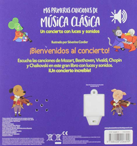 Mis primeras canciones de música clásica: Libro con luces y sonidos (Libros con sonido)