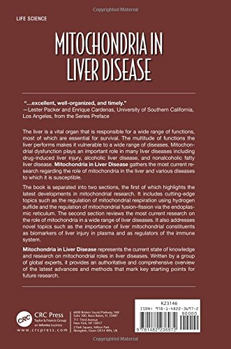 Mitochondria in Liver Disease: 39 (Oxidative Stress and Disease)