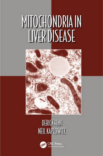 Mitochondria in Liver Disease: 39 (Oxidative Stress and Disease)