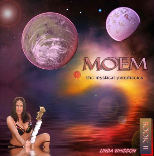 Moem the Mystical Prophesies (the Moem Chronicles Book 2) (English Edition)