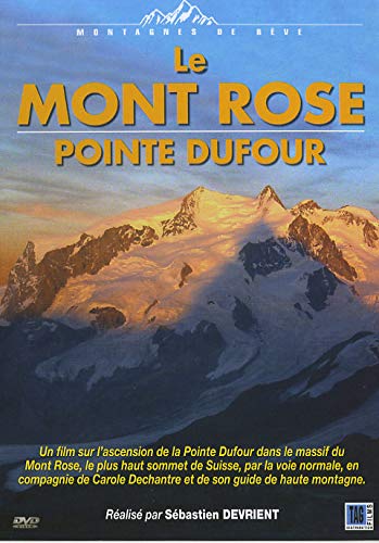 Montagnes de rêve - Le Mont Rose, Pointe Dufour [Francia] [DVD]