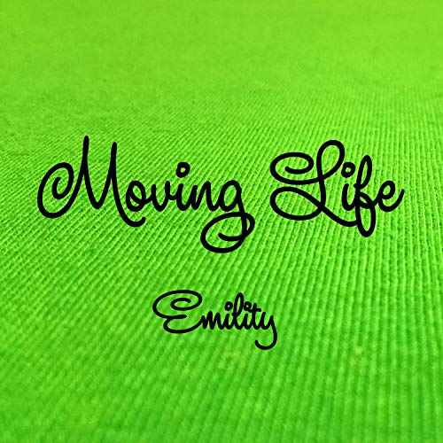 Moving Life