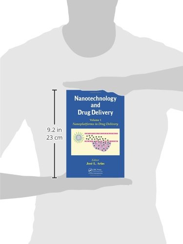 Nanotechnology and Drug Delivery, Volume One: Nanoplatforms in Drug Delivery