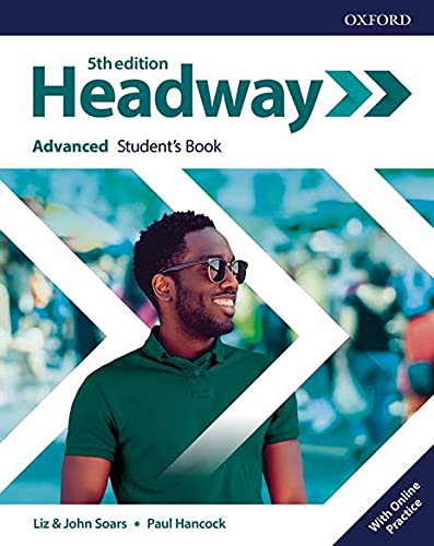 New Headway 5th Edition Advanced. Student's Book with Student's Resource center and Online Practice Access (Headway Fifth Edition)